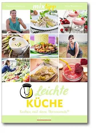 mixtipp: Leichte Küche