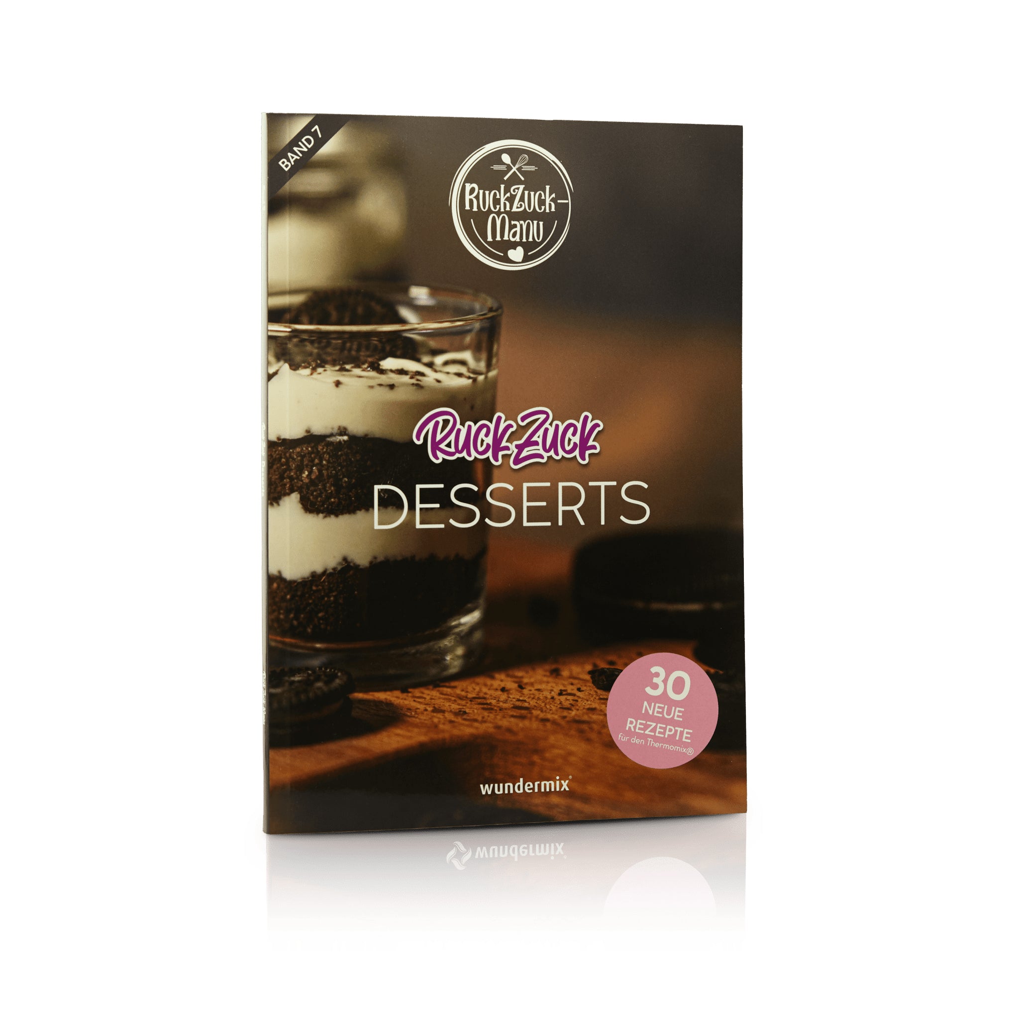 Desserts RuckZuck | Tome 7