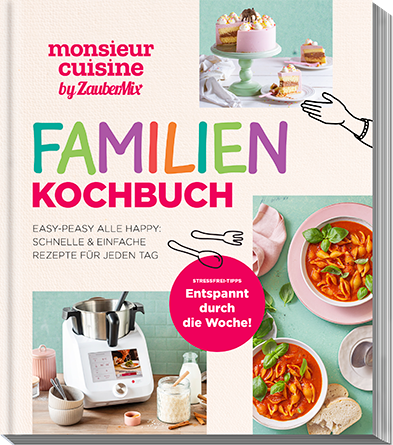 monsieur cuisine da ZauberMix - Libro di cucina per famiglie