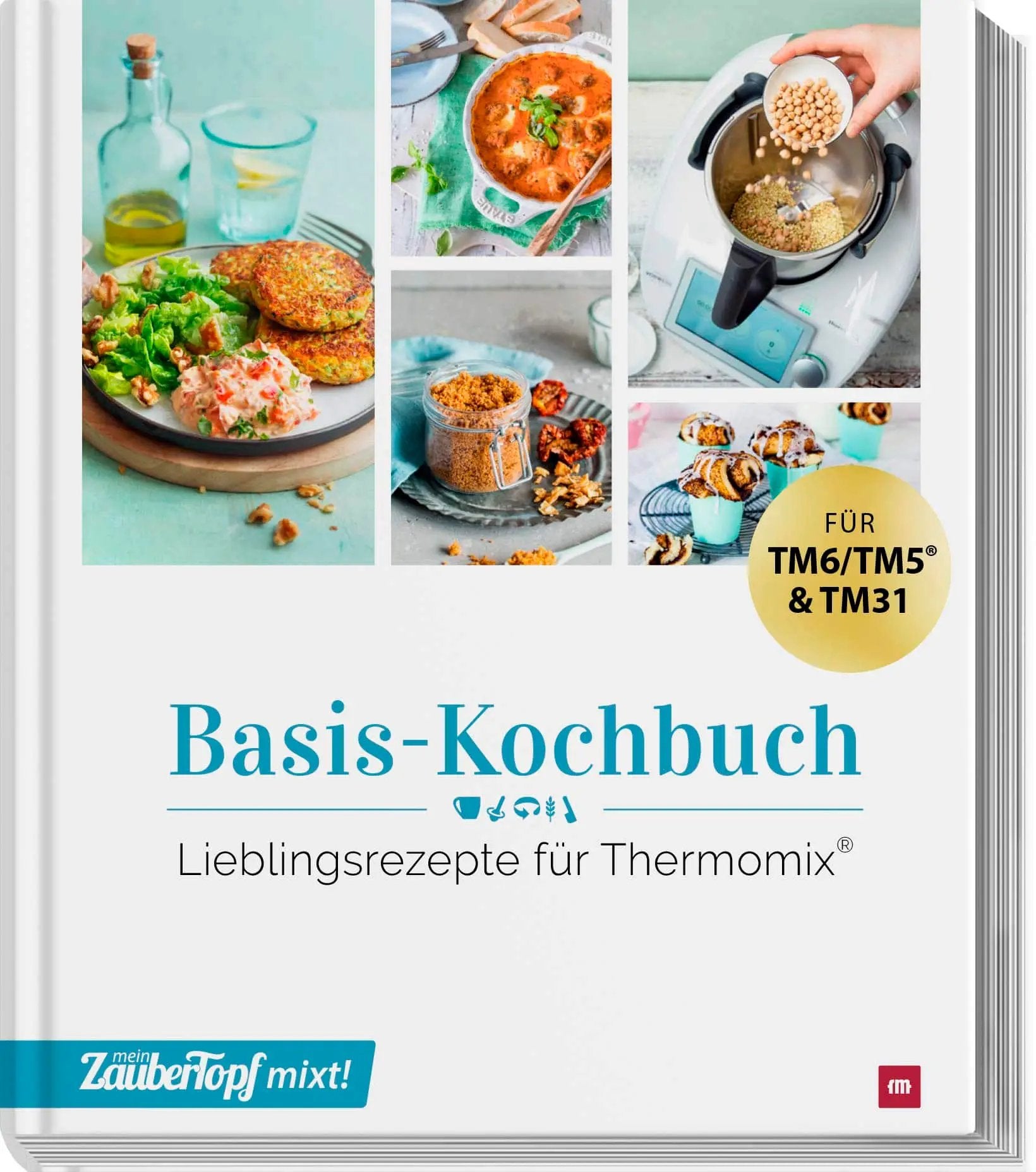 mein ZauberTopf miscele! Libro di cucina di base