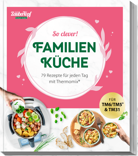 mein ZauberTopf SIMPLY DELICIOUS! Family kitchen