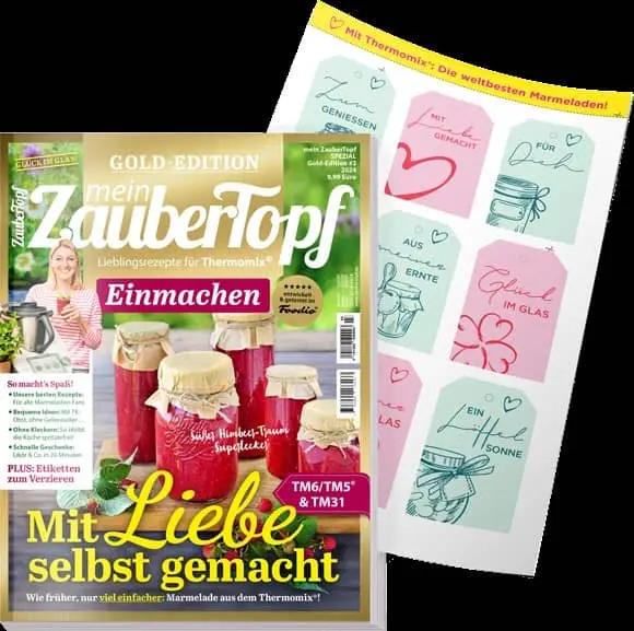 mein ZauberTopf Gold-Edition «Einmachen» | Ausgabe 03/2024