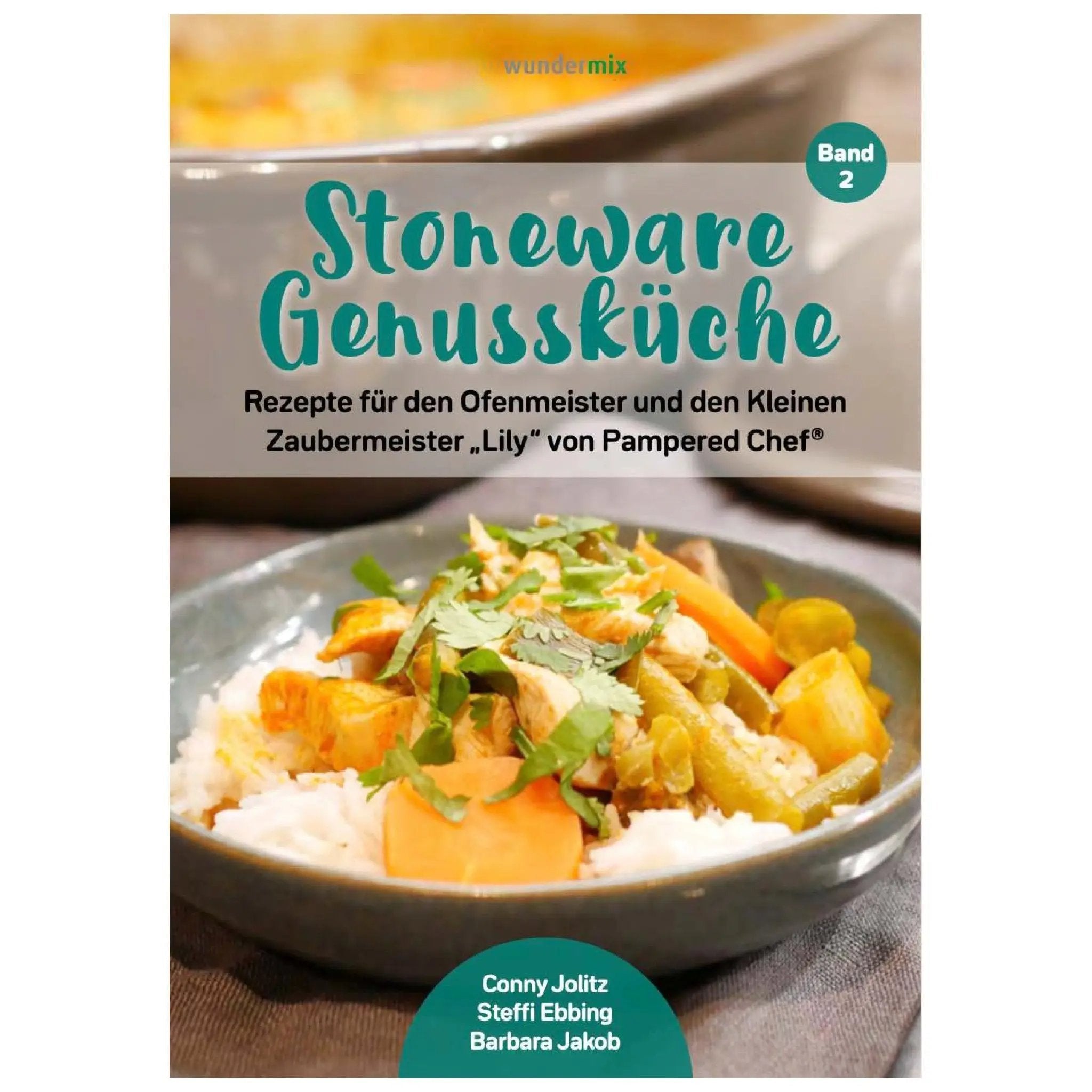 Recipe booklet «Stoneware Genussküche» | Recipes for the magic stone and great oven magician from Pampered Chef (in German)